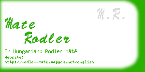 mate rodler business card